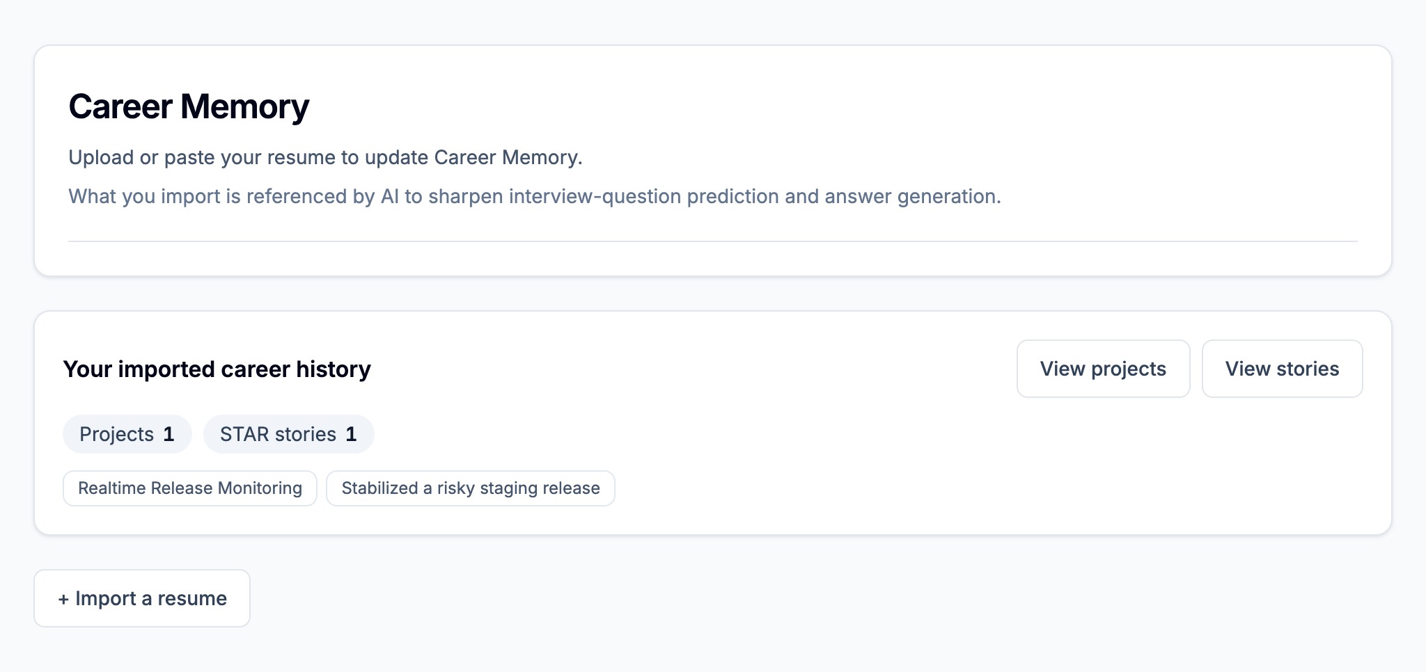 Interview Knowledge Base - Store projects and stories in a structured knowledge base that improves AI outputs over time.